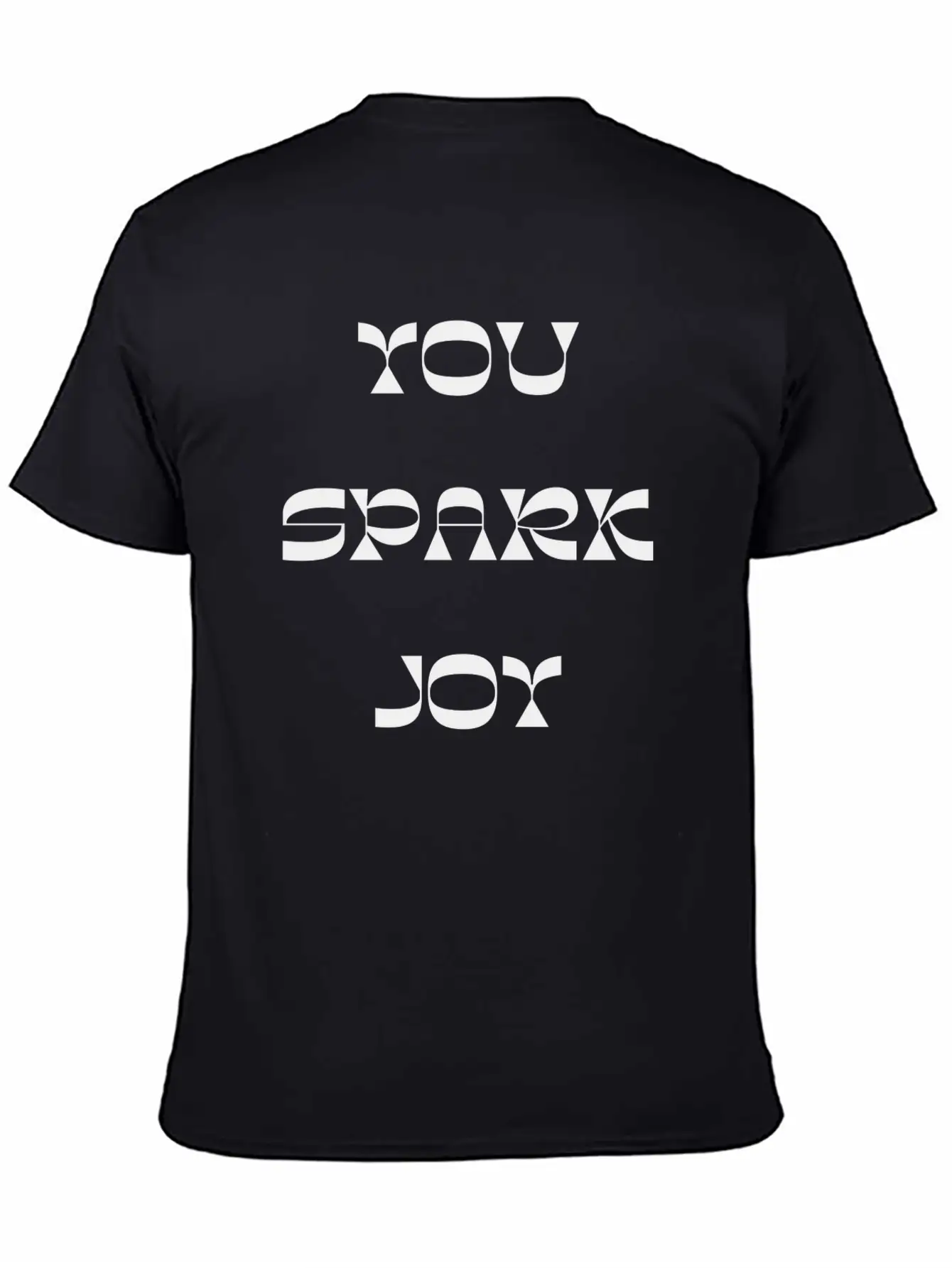 You Spark Joy Stylish Everyday T-Shirt – Unisex Basic Cotton Tee