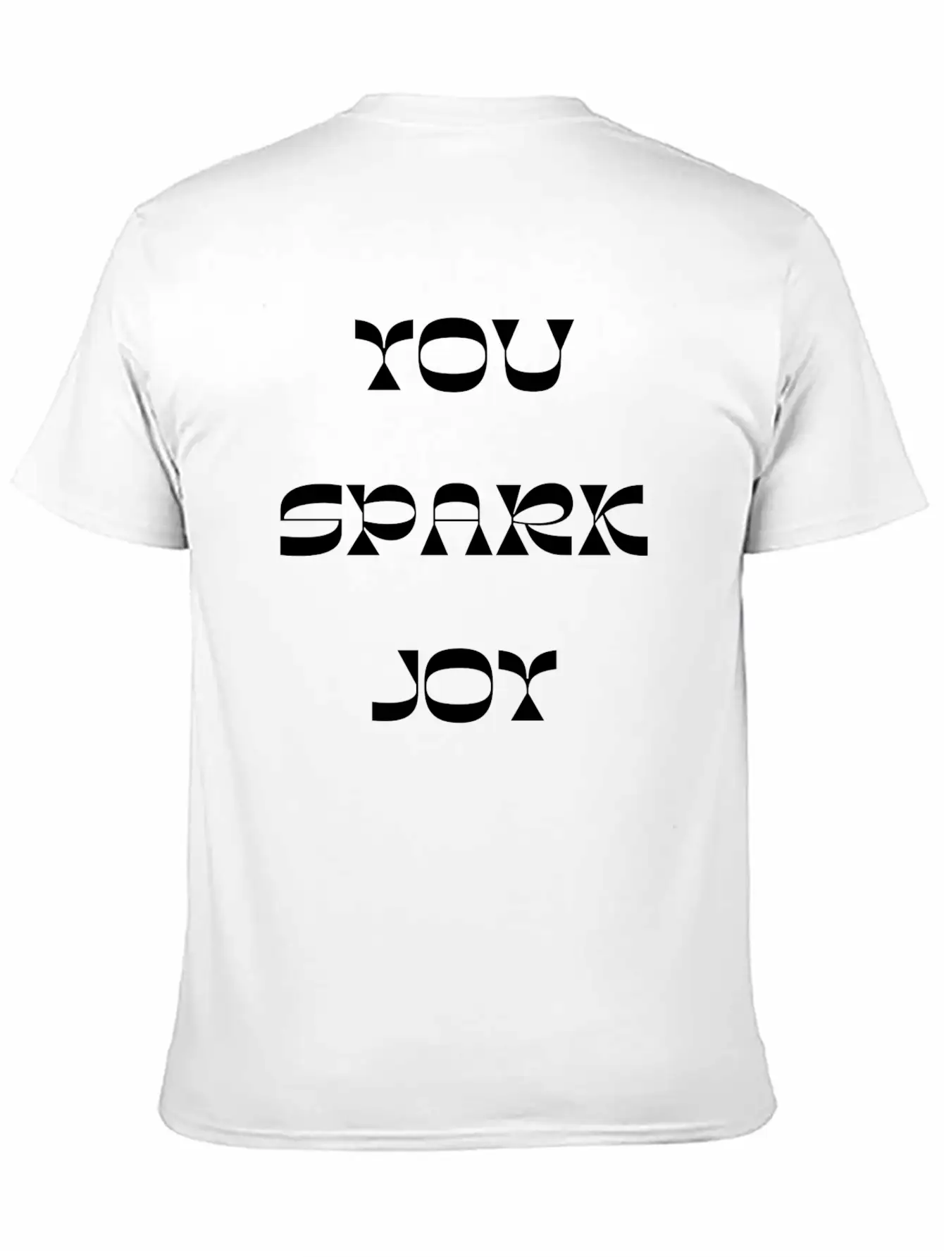 You Spark Joy Stylish Everyday T-Shirt – Unisex Basic Cotton Tee