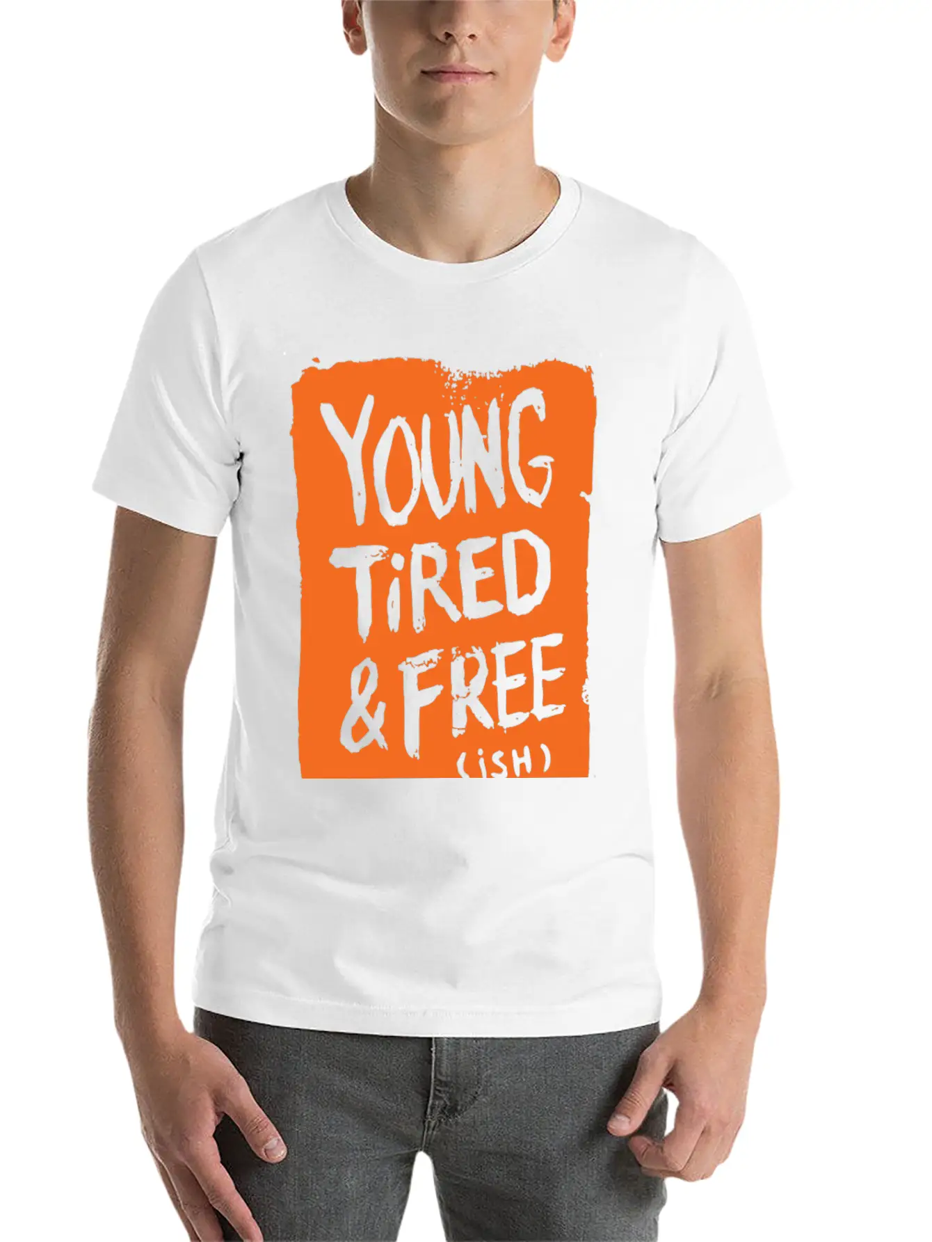 Young Tired And Free Relaxed Everyday Tee – Lightweight And Durable Cotton