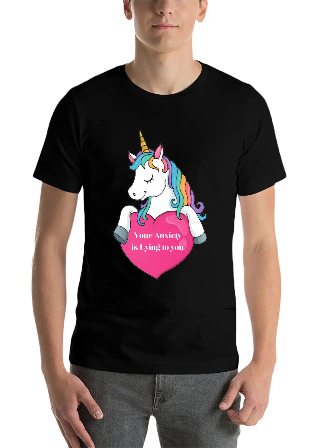 Your Anxiety Is Lying To You- Unicorn And He Essential Cotton Tee For Daily Outfits – Unisex Style