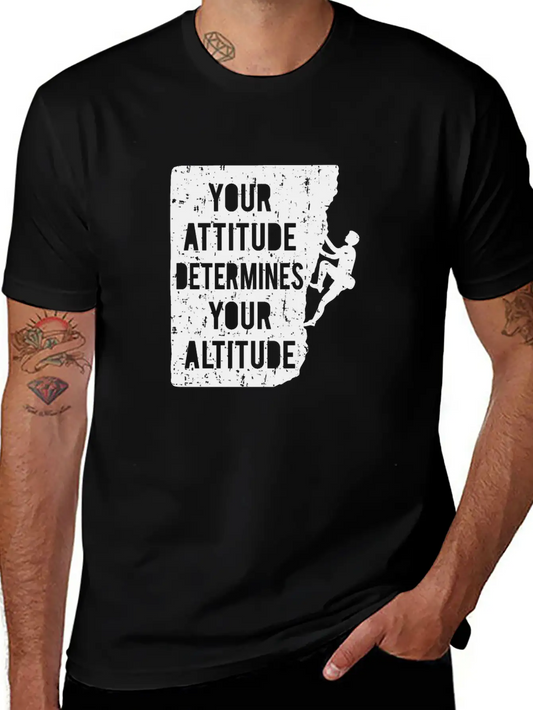 Your Attitude Determines Your Altitude Black Stylish Everyday T-Shirt – Unisex Basic Cotton Tee