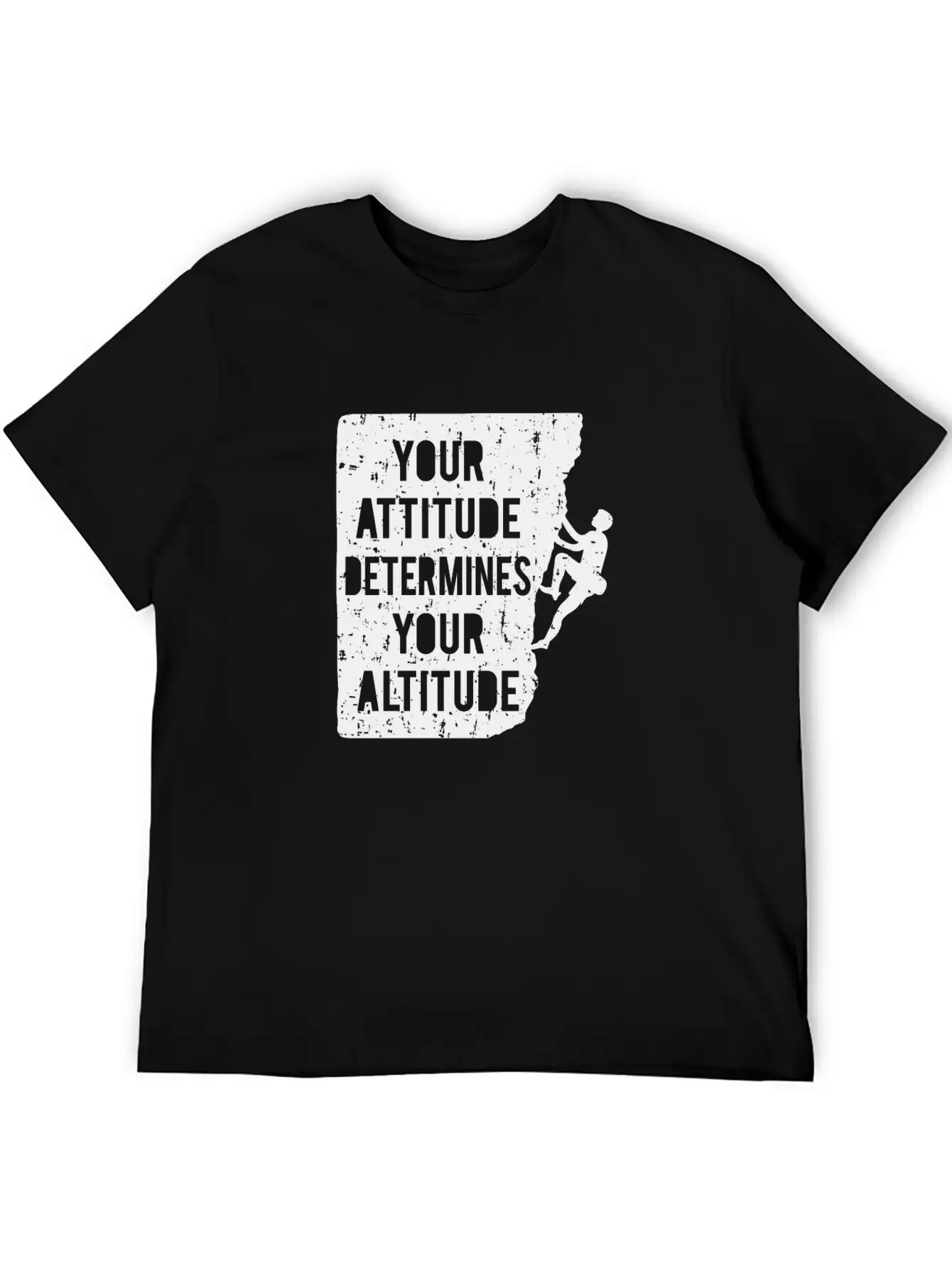 Your Attitude Determines Your Altitude Black Stylish Everyday T-Shirt – Unisex Basic Cotton Tee