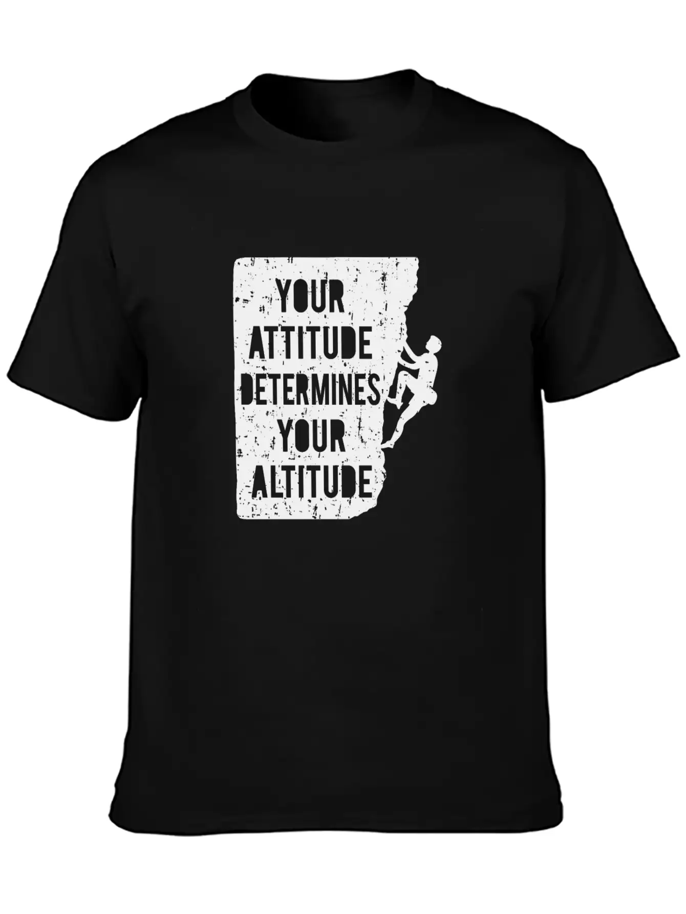 Your Attitude Determines Your Altitude Black Stylish Everyday T-Shirt – Unisex Basic Cotton Tee