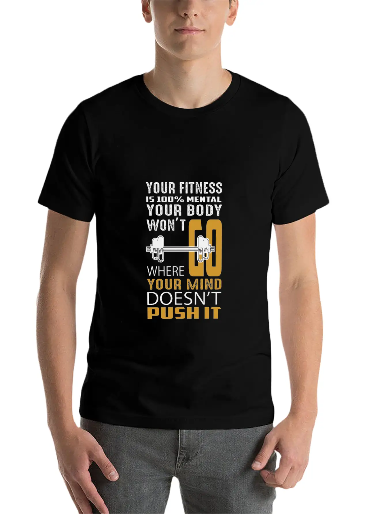 Your Fitness Is Mental Your Body Won't Unisex Casual T-Shirt – Clean Design For Daily Comfort