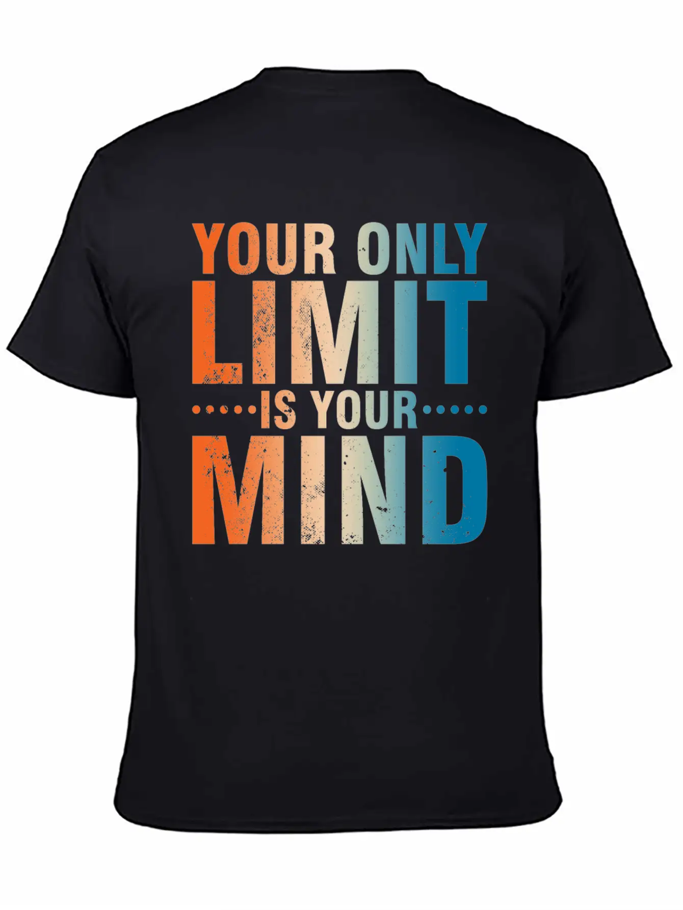 Your Only Limit Is Your Mind Classic Fit Graphic Tee For Daily Comfort – Unisex Cotton Shirt
