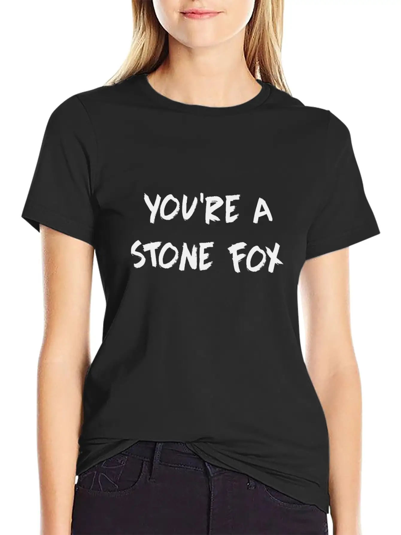 You're A Stone Fox Classic Fit Graphic Tee For Daily Comfort – Unisex Cotton Shirt