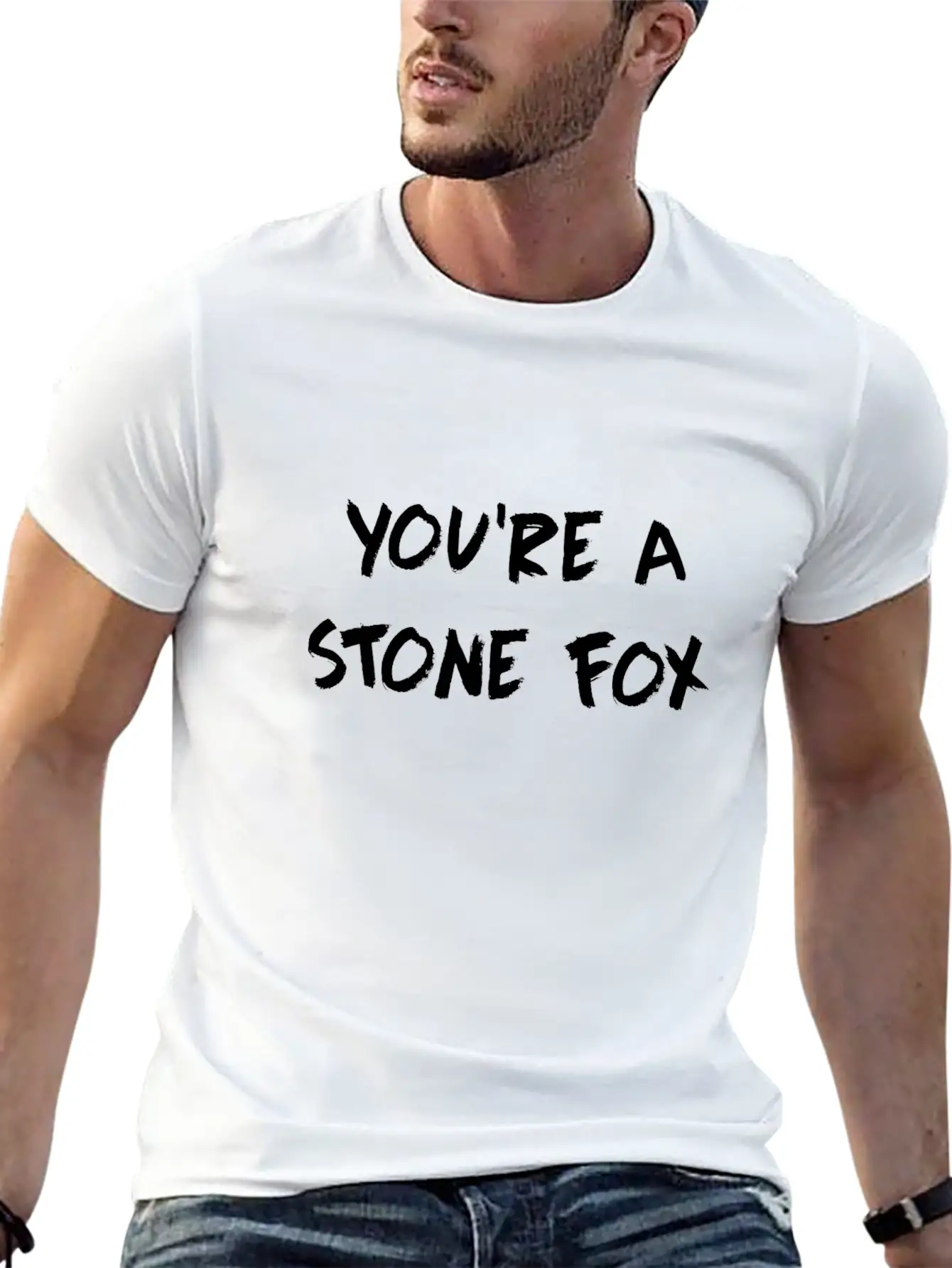 You're A Stone Fox Classic Fit Graphic Tee For Daily Comfort – Unisex Cotton Shirt