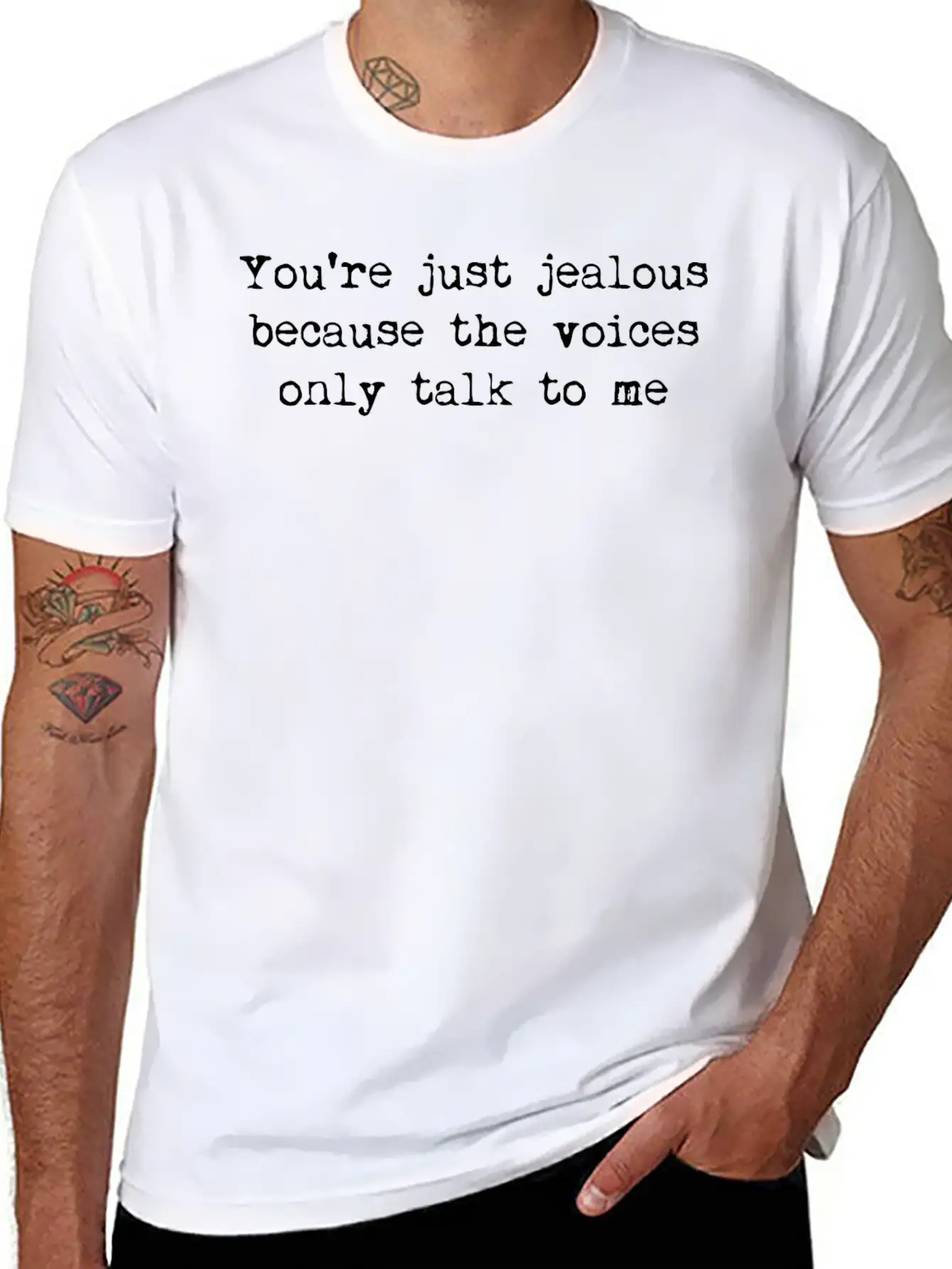 You're Just Jealous Because The Voices Only Talk Lightweight Cotton T-Shirt – Daily Comfort Graphic Shirt