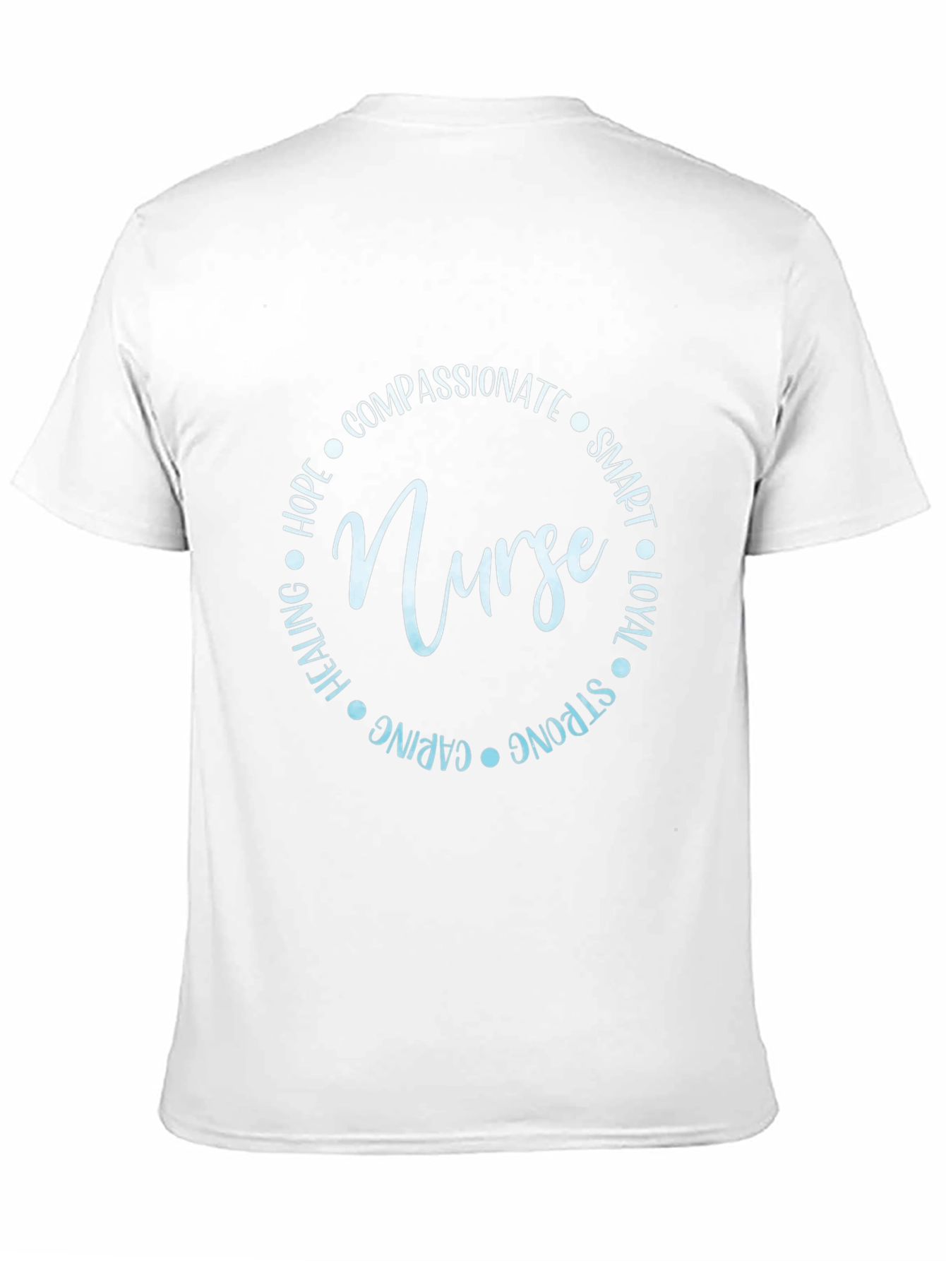 Nurse Definition T-Shirt - Caring Strong Loyal Smart