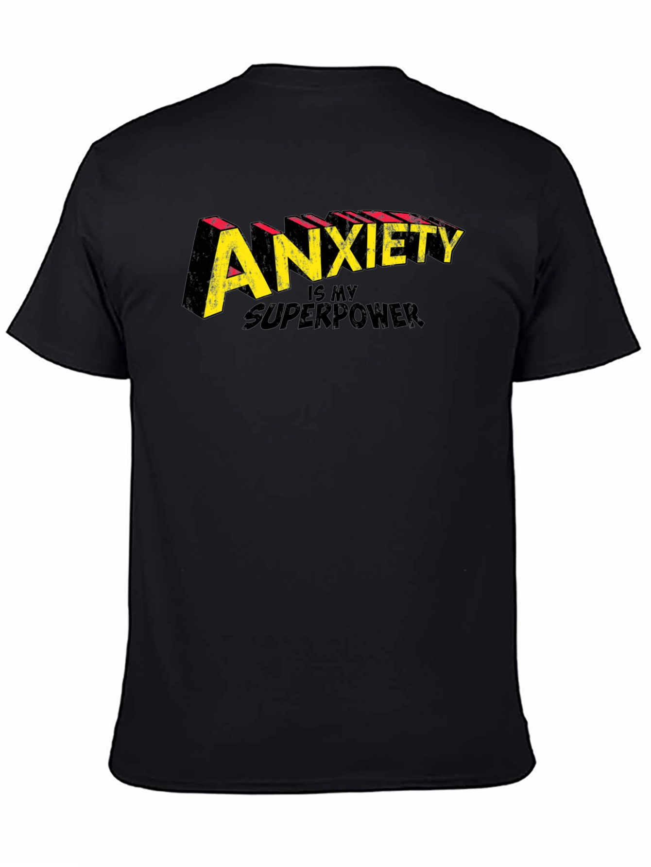 Anxiety Is My Superpower Graphic Tee