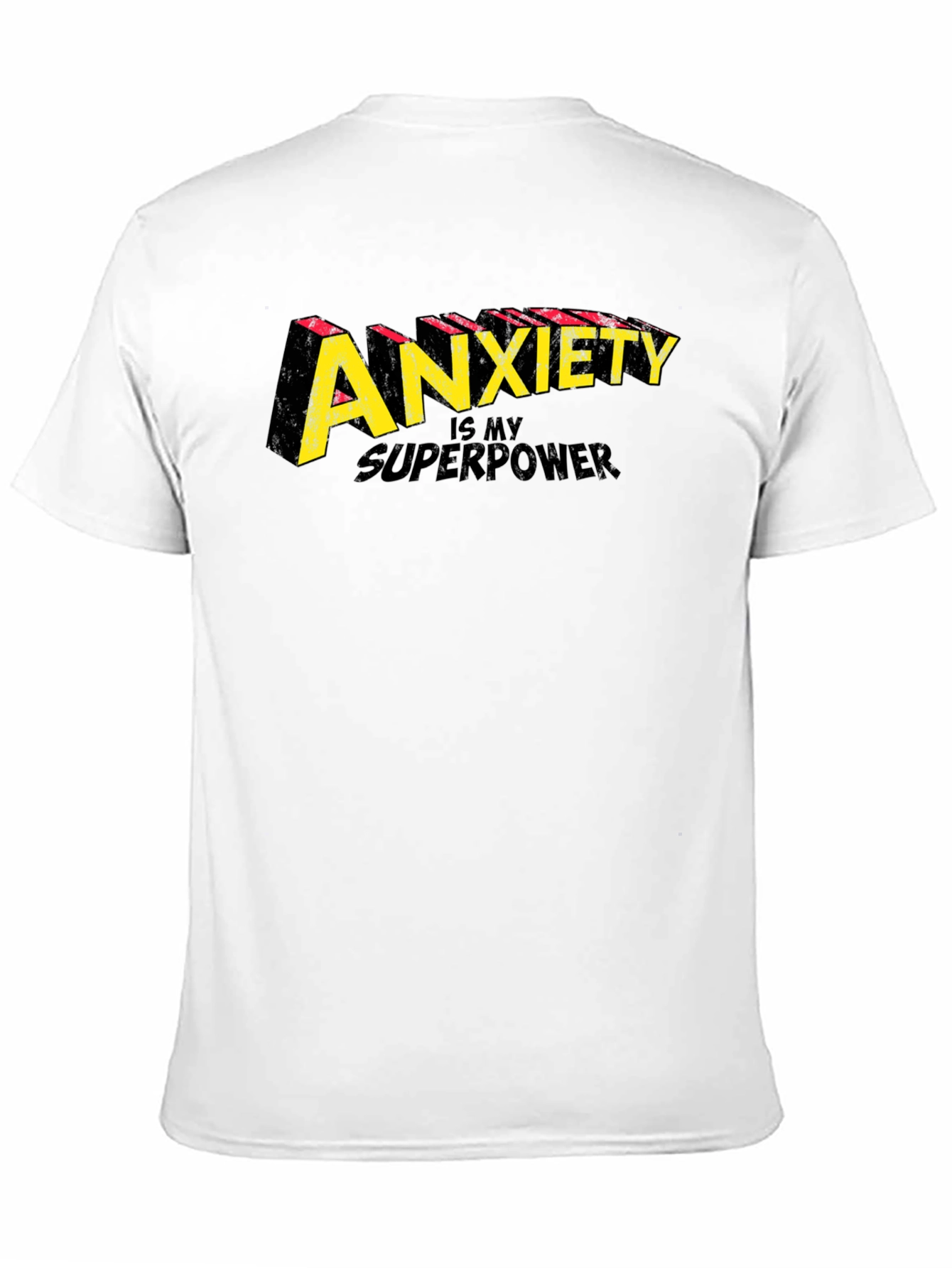 Anxiety Is My Superpower Graphic Tee